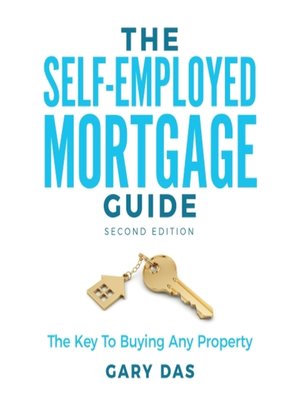 cover image of The Self-Employed Mortgage Guide